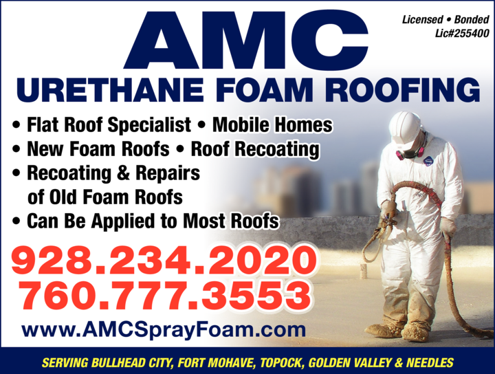 AMC Urethane Foam Roofing Kingman, AZ Mohave Local